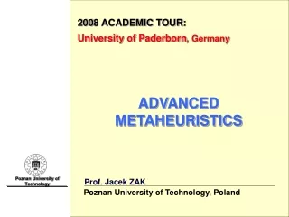 200 8 ACADEMIC TOUR : University of Paderborn , Germany