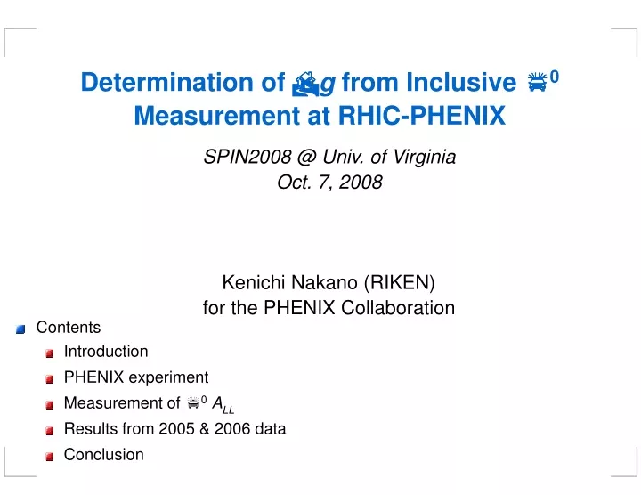 determination of d g from inclusive p 0 measurement at rhic phenix