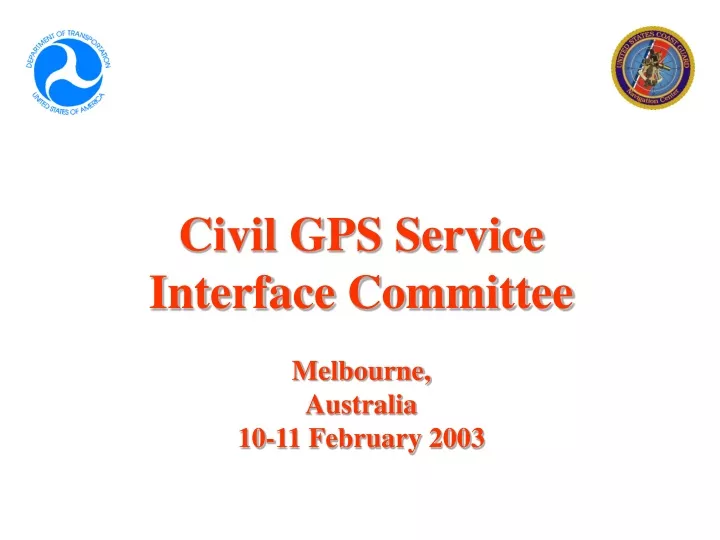 civil gps service interface committee melbourne australia 10 11 february 2003