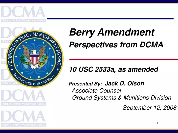 berry amendment perspectives from dcma