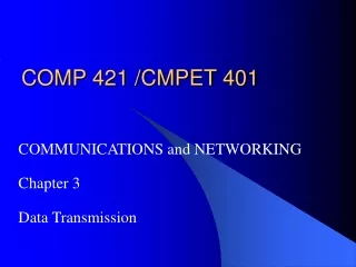 COMP 421 /CMPET 401