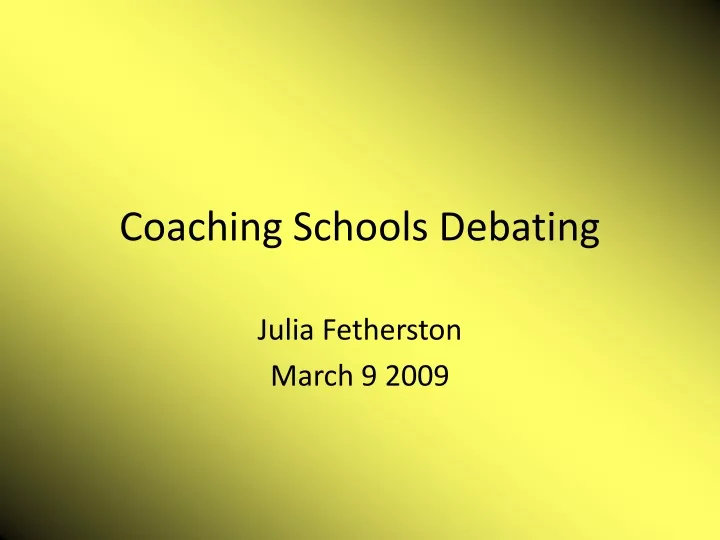 coaching schools debating