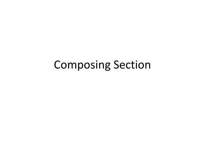 composing section