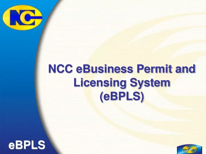 ncc ebusiness permit and licensing system ebpls