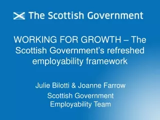 WORKING FOR GROWTH – The Scottish Government’s refreshed employability framework