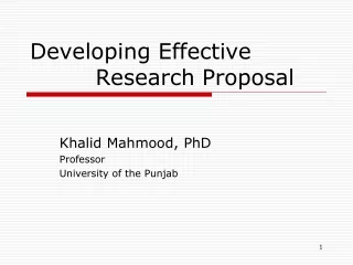 Developing Effective 			    Research Proposal