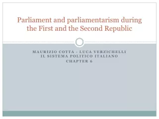 Parliament and parliamentarism during the First and the Second Republic