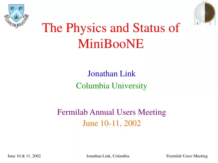 the physics and status of miniboone