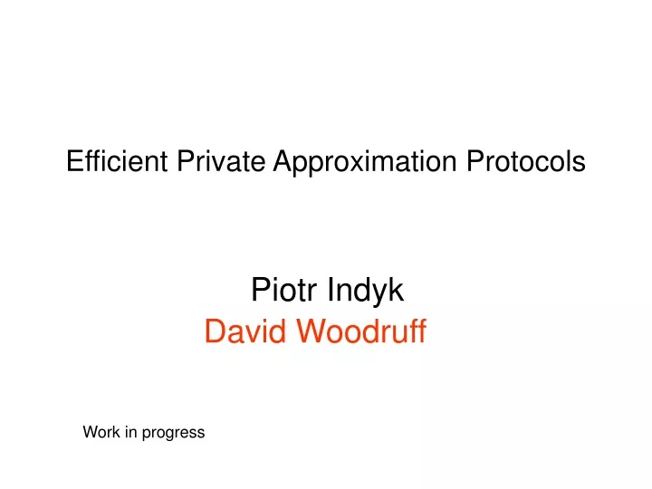 efficient private approximation protocols