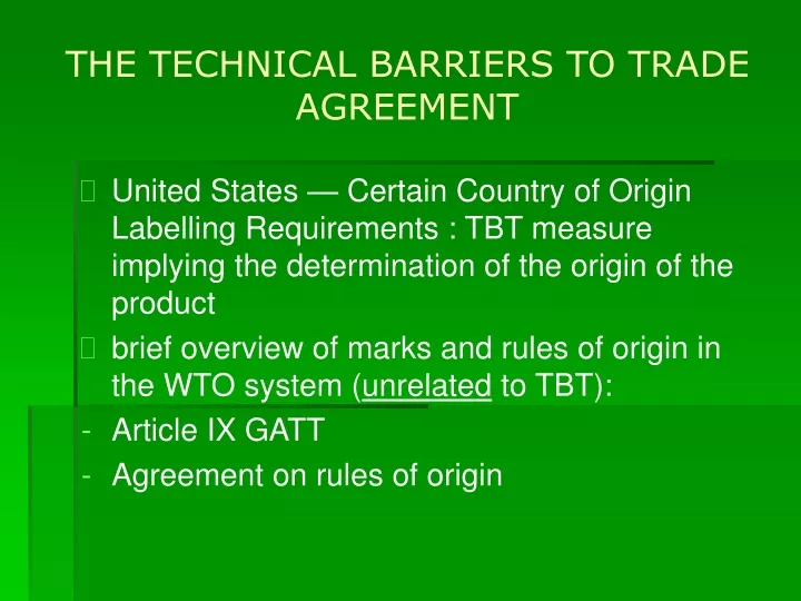 the technical barriers to trade agreement
