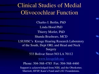 Clinical Studies of Medial Olivocochlear Function