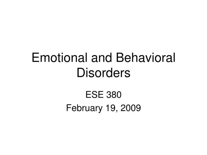 emotional and behavioral disorders