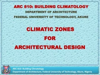 CLIMATIC ZONES  FOR  ARCHITECTURAL DESIGN