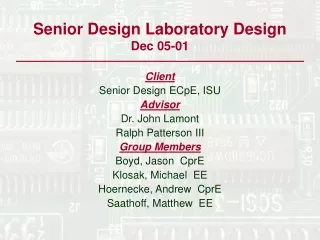 Senior Design Laboratory Design        Dec 05-01