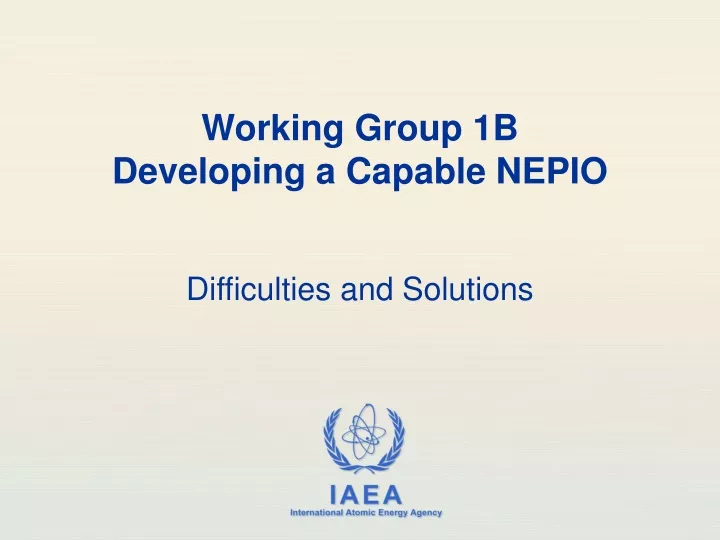 working group 1b developing a capable nepio