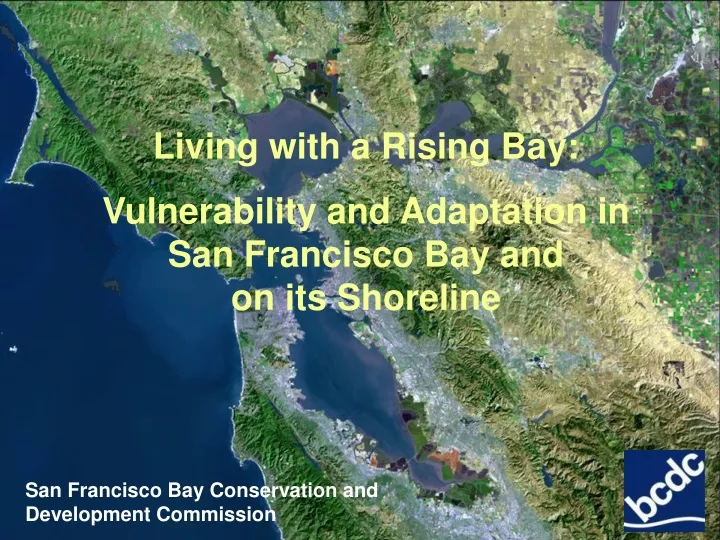 living with a rising bay vulnerability