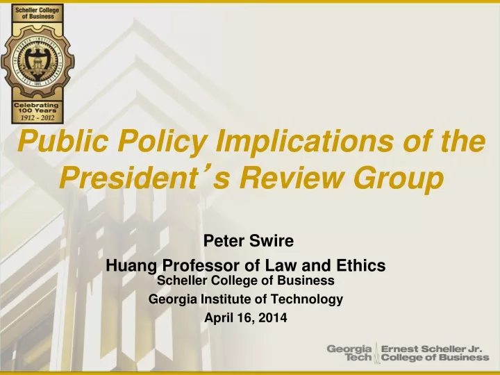 public policy implications of the president s review group