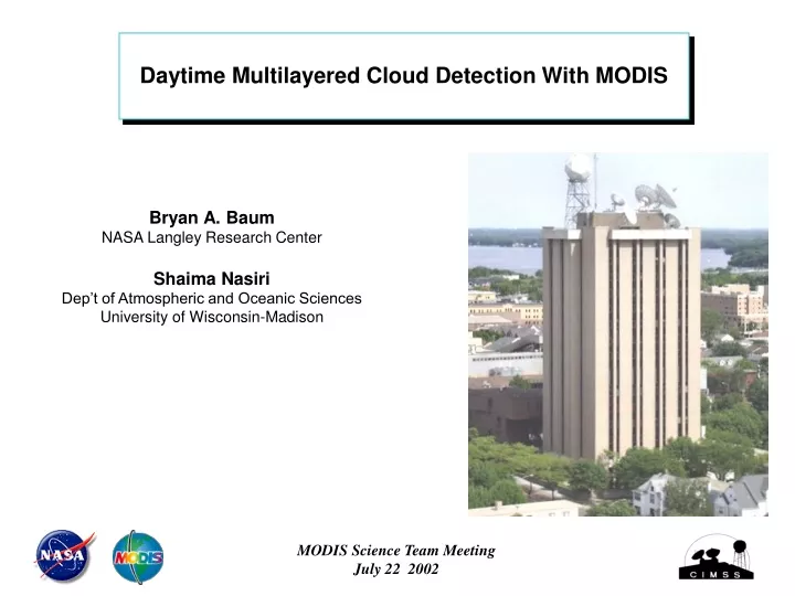 daytime multilayered cloud detection with modis