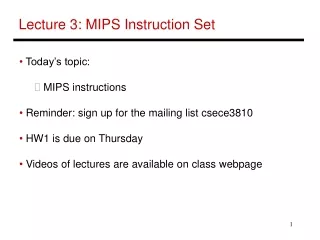 Lecture 3: MIPS Instruction Set