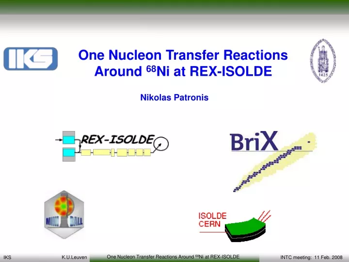one nucleon transfer reactions around