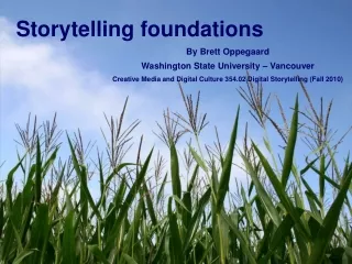 Storytelling foundations