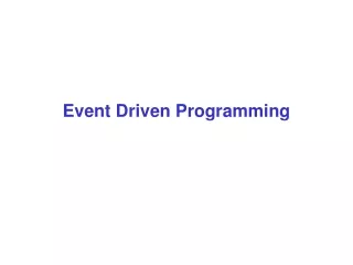 Event Driven Programming