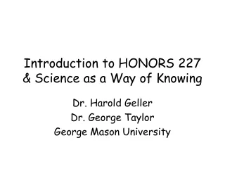 Introduction to HONORS 227 &amp; Science as a Way of Knowing