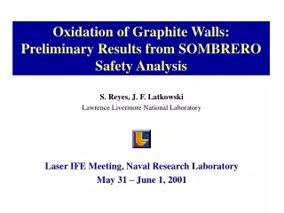 Oxidation of Graphite Walls: Preliminary Results from SOMBRERO Safety Analysis