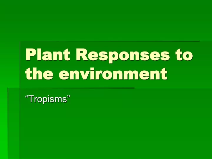plant responses to the environment