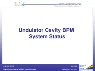 Undulator Cavity BPM   System Status