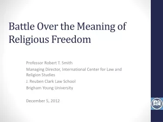Battle Over the Meaning of Religious Freedom