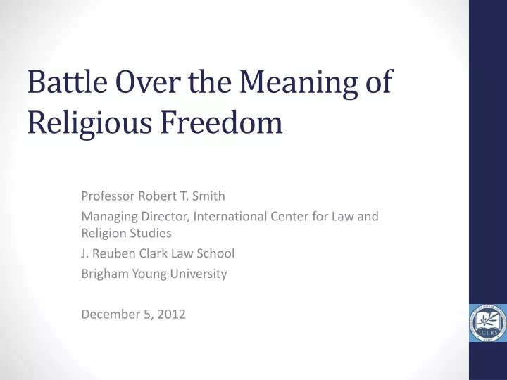 battle over the meaning of religious freedom
