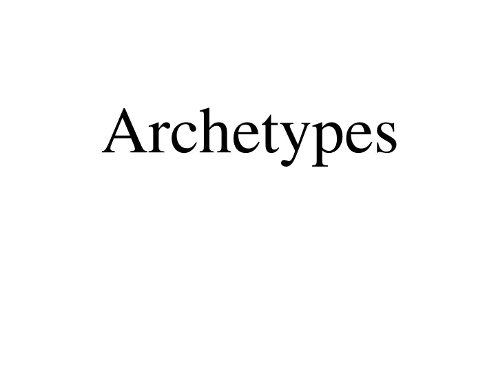 archetypes