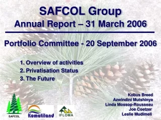 SAFCOL Group Annual Report – 31 March 2006