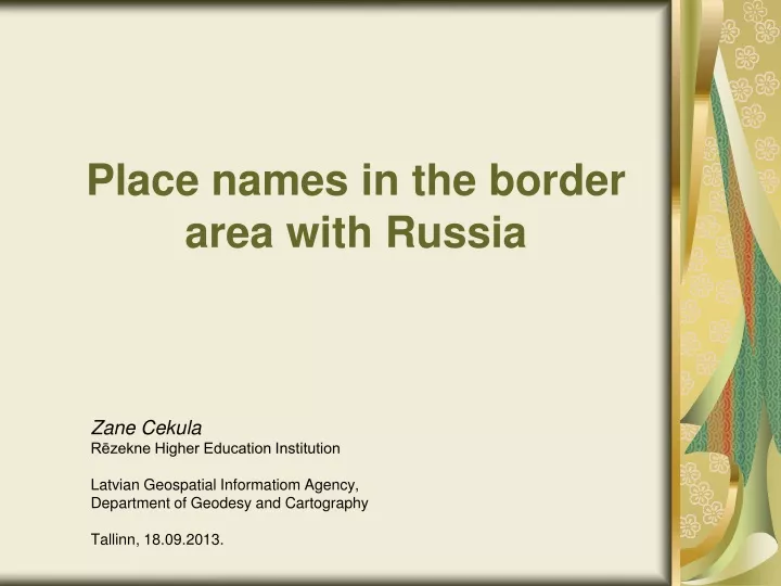p lace names in the border area with russia