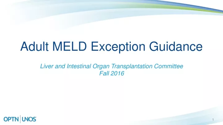 adult meld exception guidance
