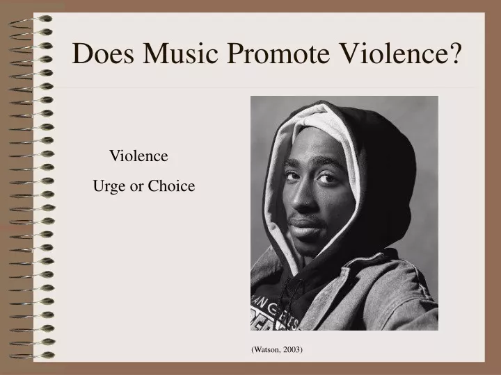 does music promote violence