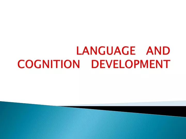language and cognition development