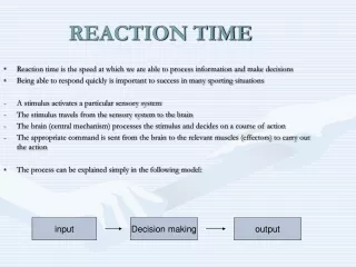 REACTION TIME