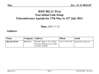 IEEE 802.11 TGai Fast Initial Link Setup  Teleconference Agenda for 17th May to 12 th  July 2011