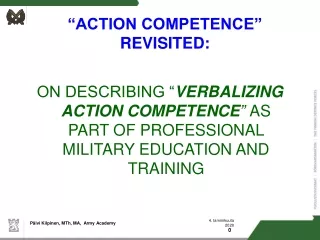 “ACTION COMPETENCE” REVISITED: