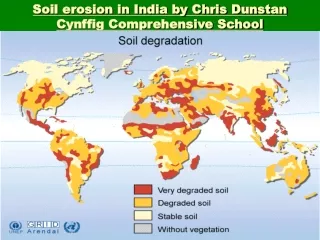 Soil erosion in India by Chris Dunstan Cynffig Comprehensive School