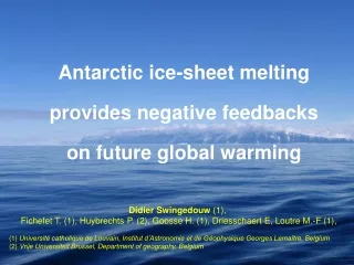 Antarctic ice-sheet melting  provides negative feedbacks  on future global warming