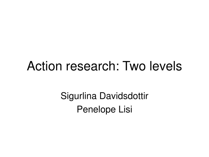 action research two levels