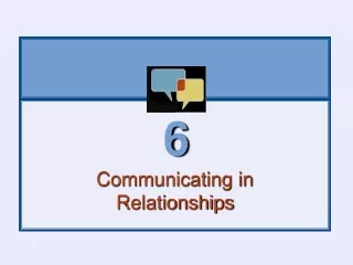 Communicating in  Relationships