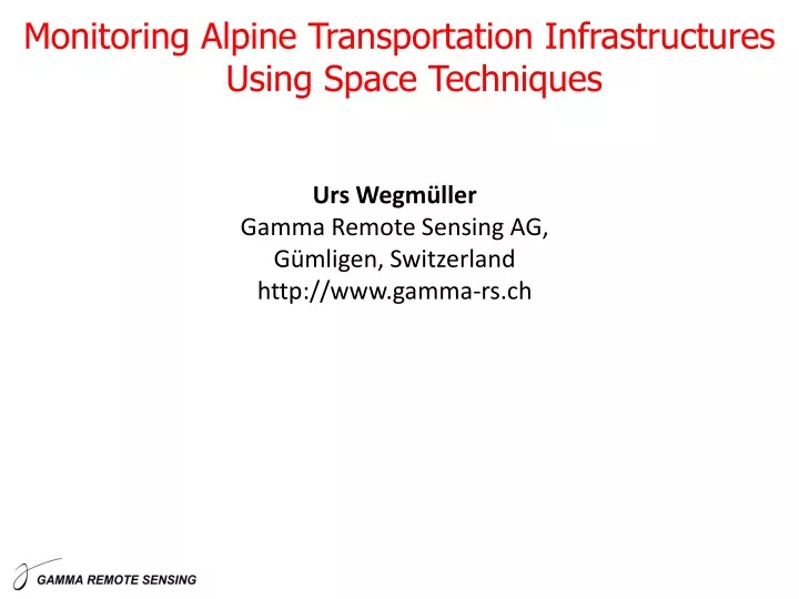 monitoring alpine transportation infrastructures