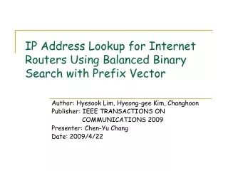 IP Address Lookup for Internet Routers Using Balanced Binary Search with Prefix Vector