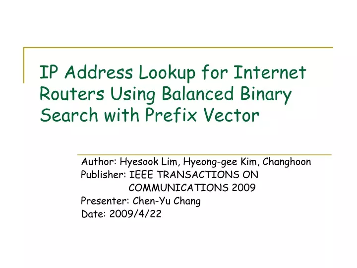 ip address lookup for internet routers using balanced binary search with prefix vector