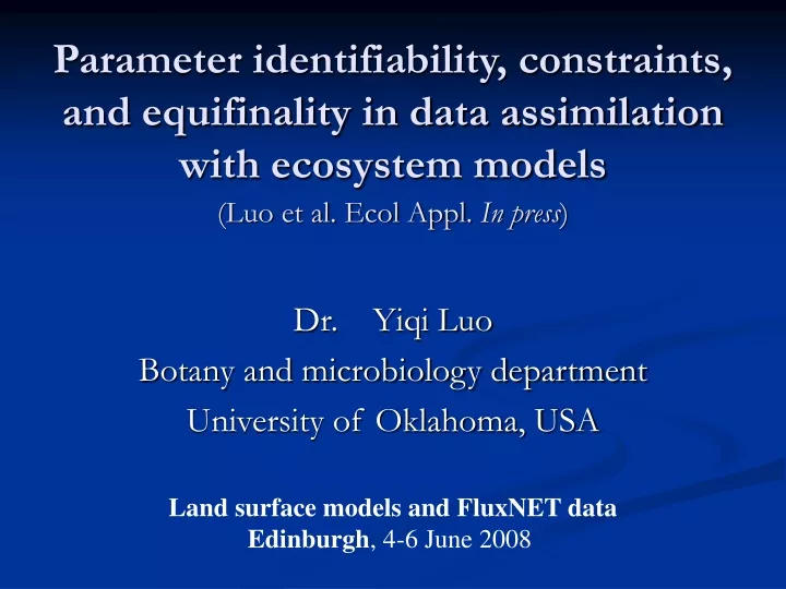 parameter identifiability constraints and equifinality in data assimilation with ecosystem models