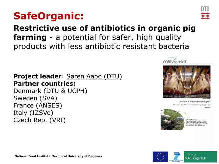 safeorganic restrictive use of antibiotics